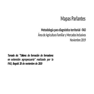 Metodología para diagnostico territorial Mapas-Parlantes.pptx