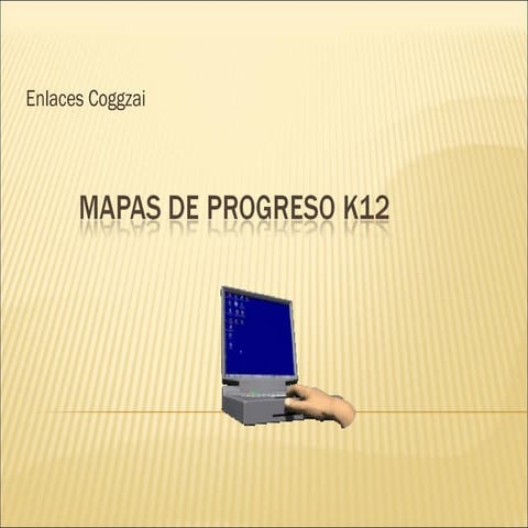 Mapas De Progreso K12