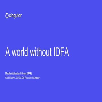 A World Without IDFA