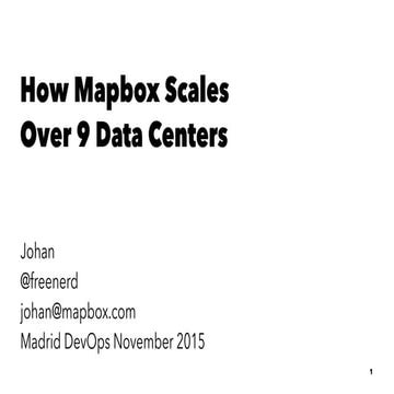 How Mapbox Scales over 9 AWS Regions
