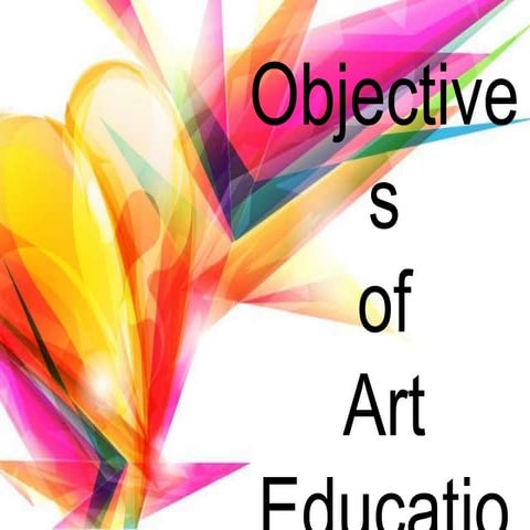 Objective of Art Education