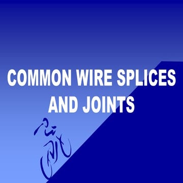 Common Wire Splices And Joints