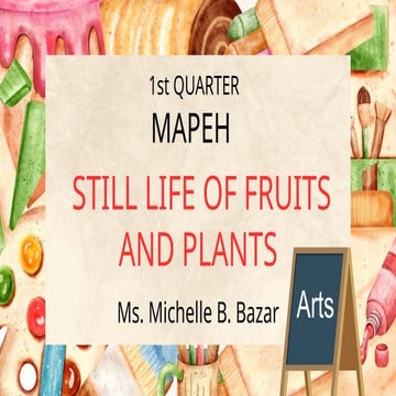 Still Life of Fruits and Plants......... | PPTX