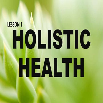 MAPEH-HEALTH-HOLISTIC HEALTH