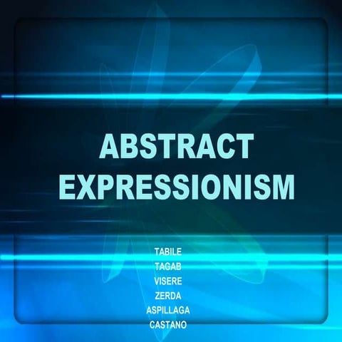 Mapeh abstract expressionism | PPTX