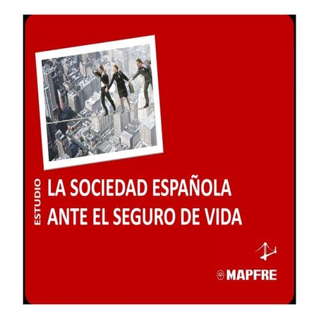 Mapfre estudio seguro de vida 2011