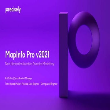 MapInfo Pro v2021 - Next Generation Location Analytics Made Easy