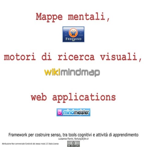 Mappe mentali, motori di ricerca visuali, web applications