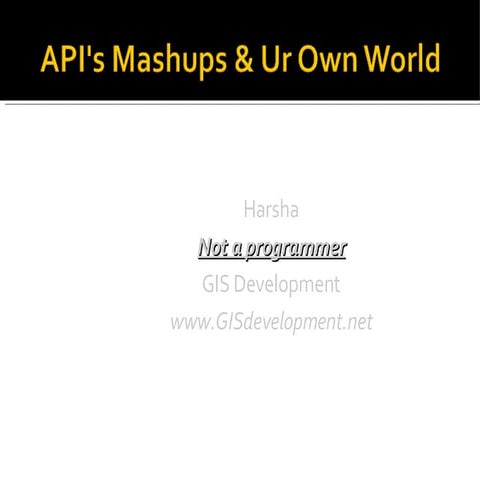 Mapping Mashups - Using Mashup Editors