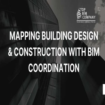 Mapping Building Design & Construction with BIM Coordination​​