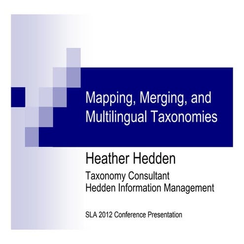 Mapping, Merging, and Multilingual Taxonomies
