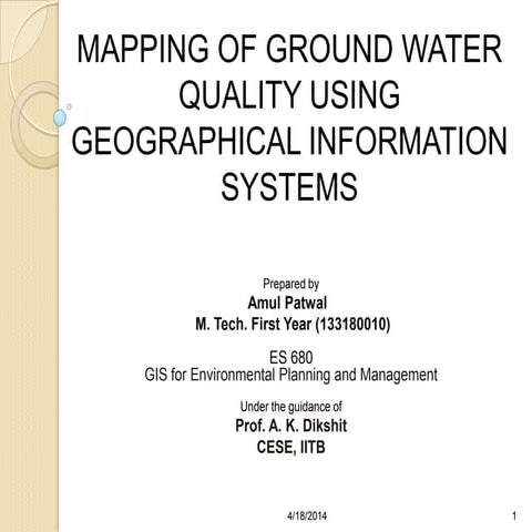 Mapping of ground water quality using geographical information system