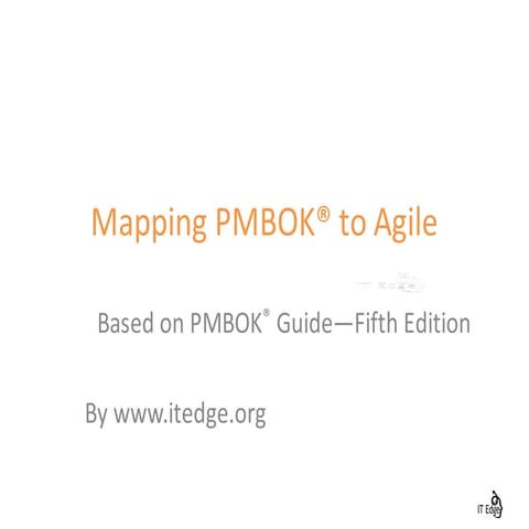 Mapping PMBOK® to Agile