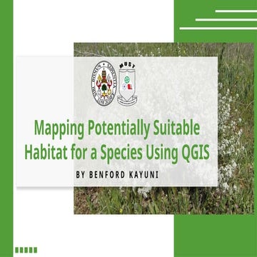 Mapping Potential Suitable Habitat for Species Using QGIS.pptx