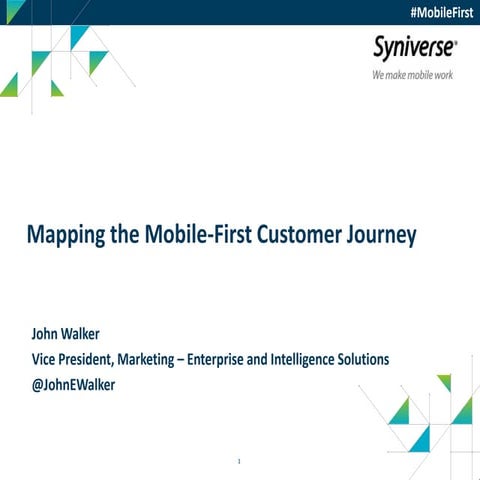 Mapping the Mobile First Customer Journey
