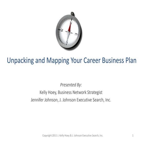 Mapping Your Career Business Plan Hoey.Johnson 2011