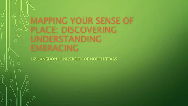 Mapping your sense of place: Discovering, Understanding, Embracing
