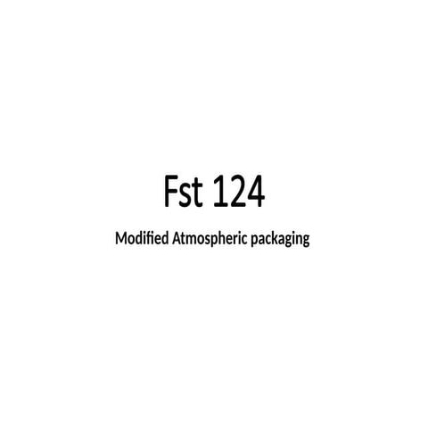 Modified atmospheric packaging {MAP} | PPTX