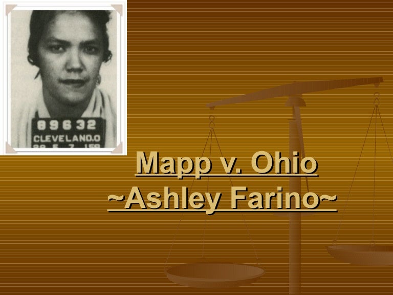 Mapp v ohio..