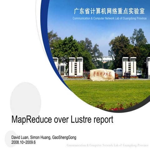 MapReduce Over Lustre