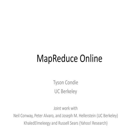 Map Reduce Online