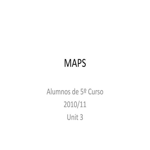Maps