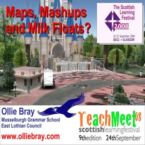 Maps, Mashups And Milkfloats