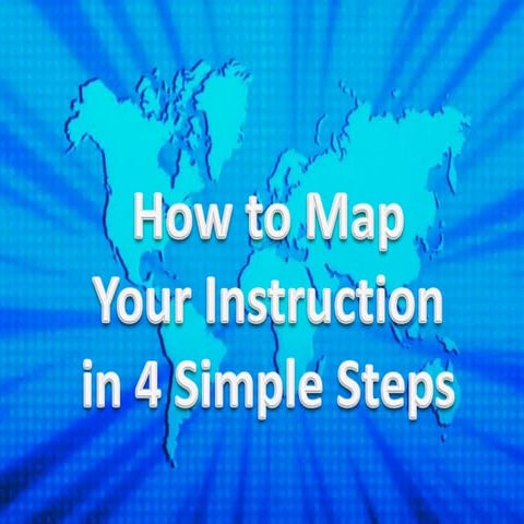 How to Map Your Instruction in 4 Simple Steps