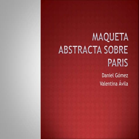 Maqueta abstracta sobre paris