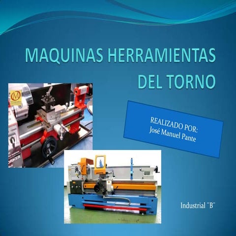 Maquinas herramientas del torno