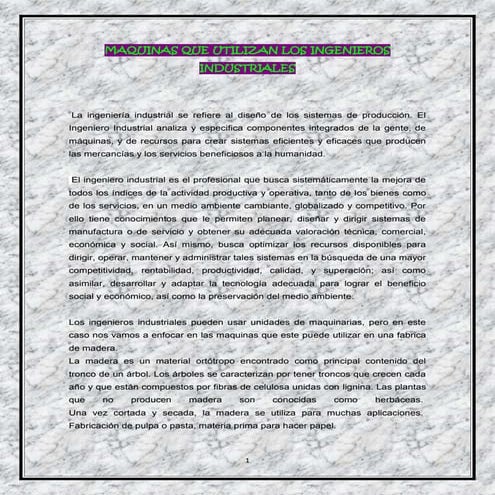 Maquinas que utilizan los ingenieros industriales