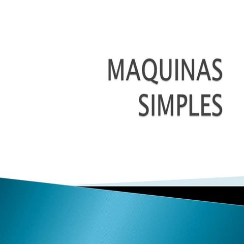 Maquinas simples