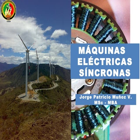 Maquinas Eléctricas sincronas o sincrónicas - Universidad Nacional de Loja