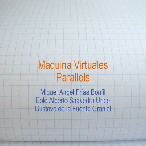 Maquinas virtuales parallels