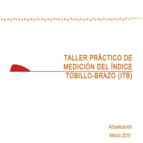 Medición índice Tobillo-Brazo