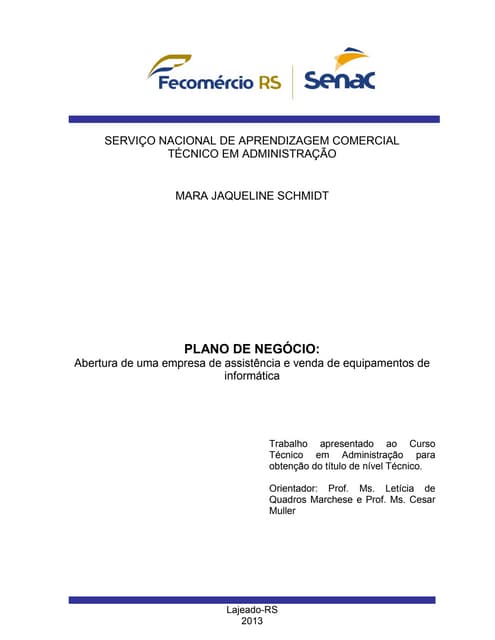 PLANO DE NEGÓCIO: Abertura de uma e...