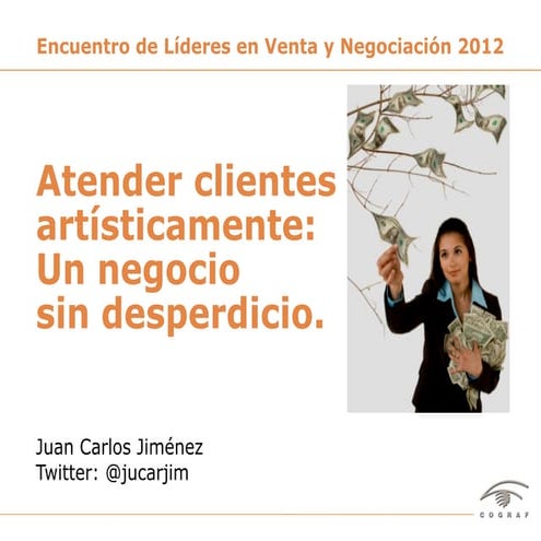 Atender Clientes Artísticamente