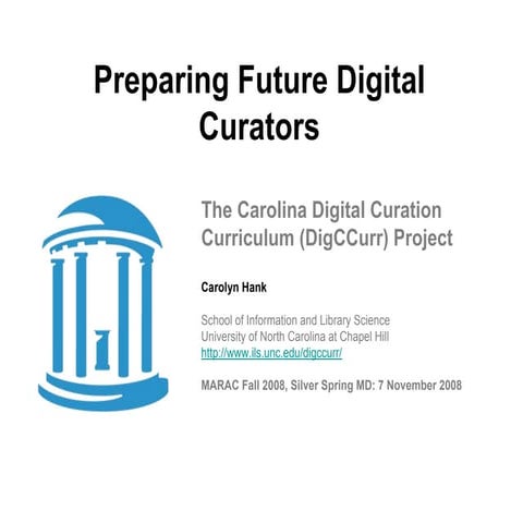 (Nov 2008) Preparing Future Digital Curators