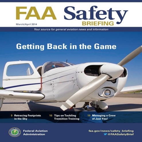 FAA Safety Briefing  March / April 2014 - Getting back in the Game