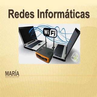 Redes Informáticas 