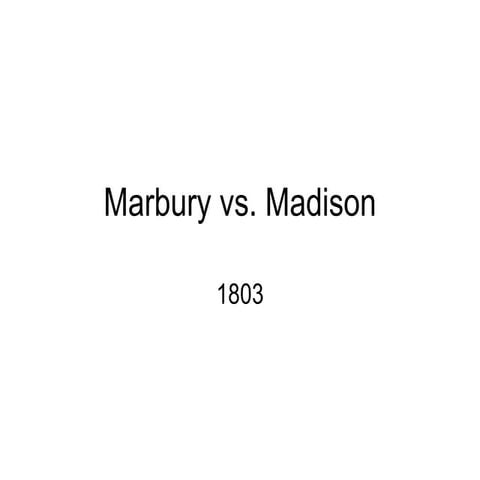 Marbury vs Madison | PPT