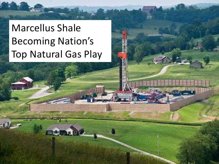 Marcellus Shale Nation's Top Natural Gas Play