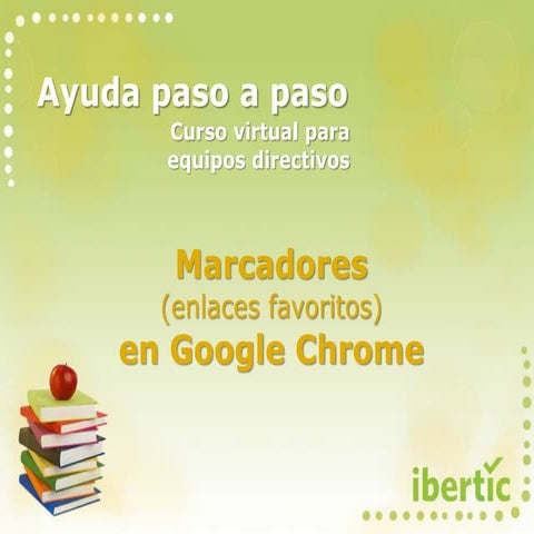 Mini tutorial marcadores en Google Chrome