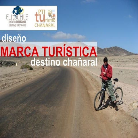 Segunda presentacion Marca Territorial Chanaral