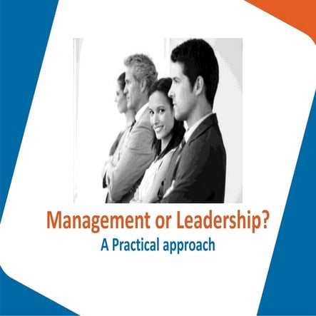 Manager or Leader?