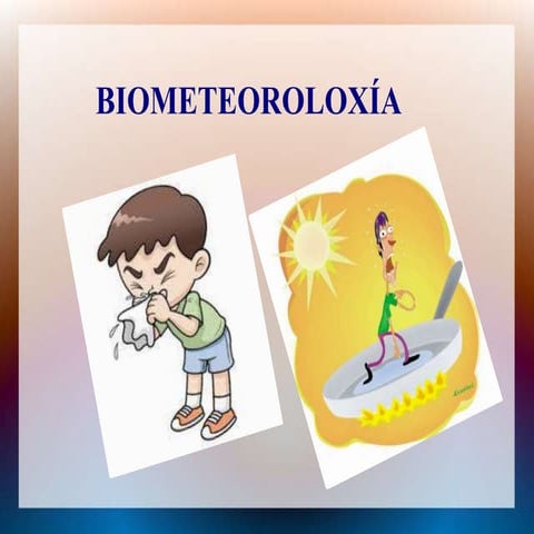 Marcelino Claudia Mónica Biometeoroloxía