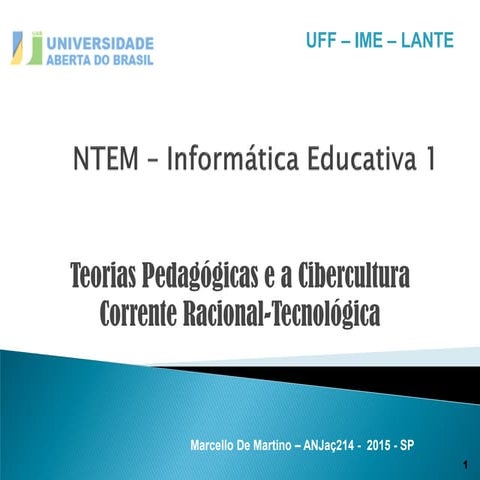 Marcello de martino   an jaç214 -  semana 2 - ntem - inforática educativa i -...
