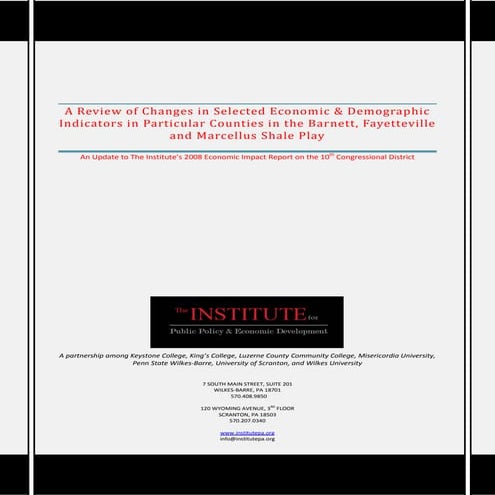 Economic & Demographic Indicators for 3 Shale Plays: Barnett, Fayettville & M...