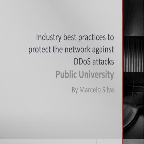Industry Best Practice against DDoS Attacks