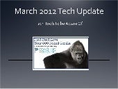 March 2012 techupdate